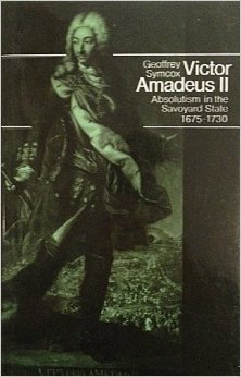 Victor Amadeus II: Absolutism in the Savoyard State, 1675-1730 (Men in office)
