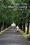 Escape From Assisted Living
