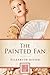The Painted Fan (A Short Story)