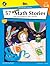57 Great Math Stories and the Problems They Present, Grades 5 - 8 (The 100+ Series™)