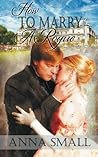 How to Marry a Rogue by Anna Small