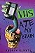 VHS Ate My Brain