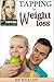 Tapping: Tapping for Weight...