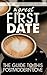 A Great First Date: The Guide to this Postmodern Love