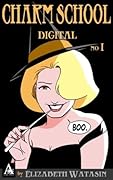Charm School Digital No 1