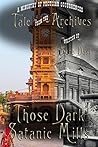 Those Dark Satanic Mills by Suna Dasi