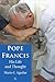Pope Francis: His Life and Thought