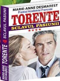 Sclavul pasiunii (Torente, #4)