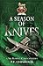 A Season of Knives (Sir Robert Carey, #2)