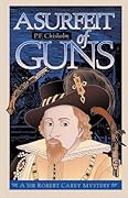 A Surfeit of Guns