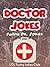 100+ Funny Doctor Jokes!: Hilarious Jokes, Comedy, Humor about Doctors and Nurses (Funny & Hilarious Joke Books)