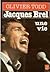 Jacques Brel: Une Vie