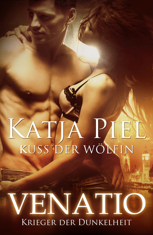 Krieger der Dunkelheit (Venatio, #2)