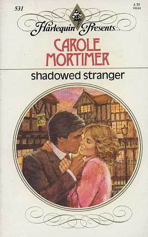 Shadowed Stranger (Mass Market Paperback)