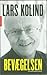 Bevægelsen by Lars Kolind Bevægelsen by Lars Kolind