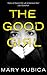 The Good Girl by Mary Kubica