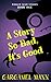 A Story So Bad, It's Good (Toilet Seat Series Book 1)