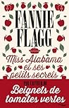 Miss Alabama et ses petits secrets by Fannie Flagg