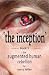 The Inception: The Augmente...