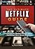 The Ultimate Netflix Guide:...
