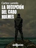 La decepción del cabo holmes