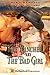 The Rancher and the Bad Girl