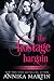 The Hostage Bargain (Taken ...