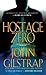 Hostage Zero (Jonathan Grav...