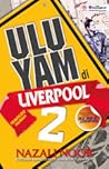 Ulu Yam Di Liverpool 2