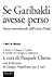 Se Garibaldi avesse perso. Storia controfattuale dell'Unità d... by Pasquale Chessa