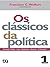 Os Clássicos da Política Vo...