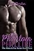 The Phantom Phillipe: The A...