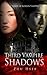 Third Vampire Shadows
