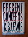 Present Concerns