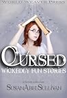 Cursed: Wickedly Fun Stories
