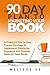The 90 Day Plan to Marketing Your Book by Melissa Se