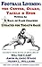 Football Linemen: The Center, Guard, Tackle & Ends, Written by 3 Hall of Fame Coaches, Updated for Today's Game (The Lost Century of Sports Collection)