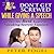 DON'T GET SCREWED WHILE GIVING A SPEECH:The World's Best Kept Public Speaking Secrets Exposed!