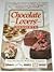 Chocolate Lovers' Desserts (Favorite Brand Name Recipes)