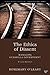 The Ethics of Dissent by Rosemary O'Leary The Ethics of Dissent by Rosemary O'Leary