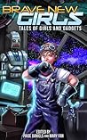 Tales of Girls and Gadgets by Paige Daniels