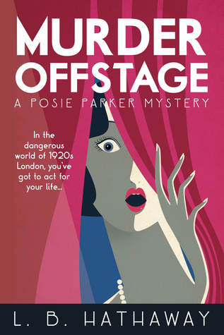 Murder Offstage (Posey Parker Mystery, #1)