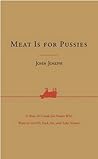 Meat Is for Pussi...