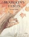 Mousekin's Fables (Mousekin, #10)