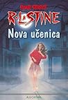 Nova učenica by R.L. Stine