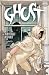 Ghost Volume 2: The White C...