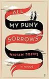 All My Puny Sorrows