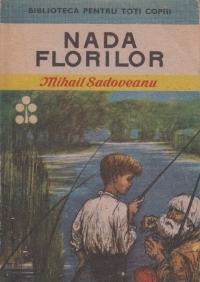 Nada Florilor: amintirile unui pescar cu undița (Nook)