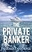 The Private Banker
