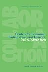 Centers for Learning: Writing Centers and Libraries in Collaboration